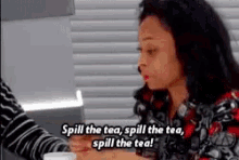 Image result for spill the tea gif