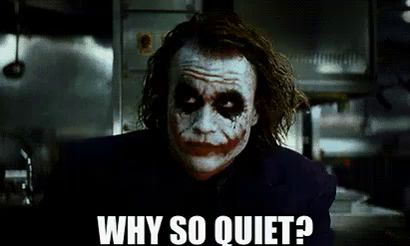 Why So Quiet? GIF - So Quiet Why So Quiet Heath Ledger - Discover & Share  GIFs