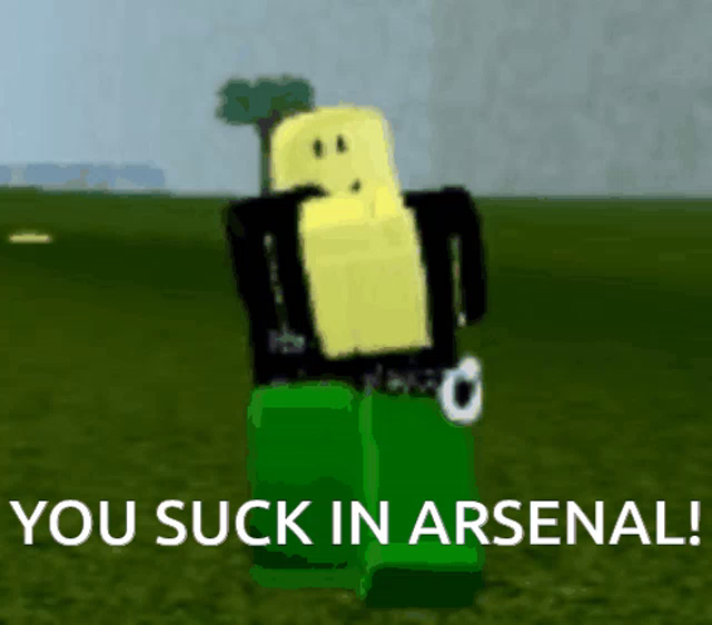 Arsenal Roblox Memes Reddit
