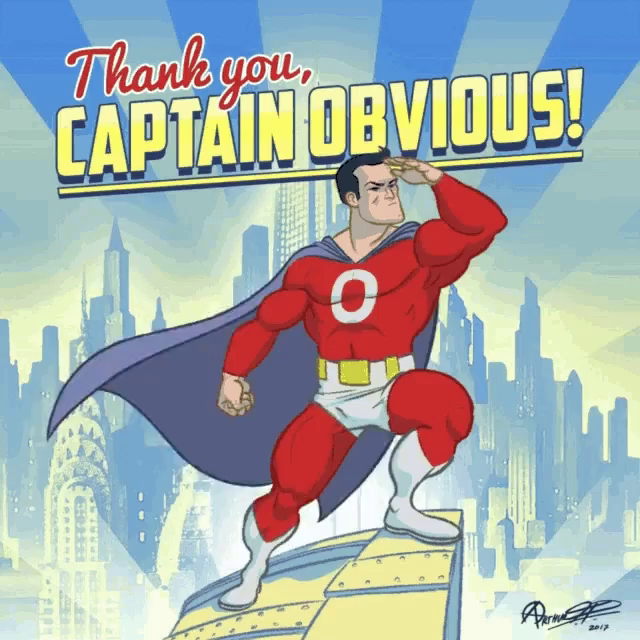 Rhel1 Captain Obvious GIF - Rhel1 Captain Obvious Thank You - Discover &  Share GIFs