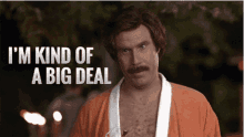 Kind Of ABig Deal Anchorman GIF - KindOfABigDeal Anchorman RonBurgundy GIFs