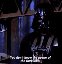 You Underestimate The Power Of The Dark Side Gifs Tenor