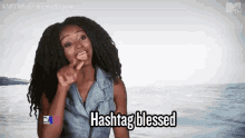 Image result for hashtag blessed gif