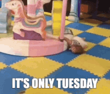 Its Only Tuesday Dragged GIF - ItsOnlyTuesday Dragged Kid GIFs