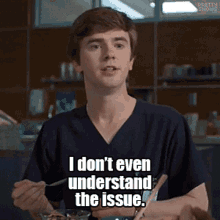 The Good Doctor IDont Understand GIF - TheGoodDoctor IDontUnderstand Confused GIFs