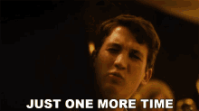 Just One More Time Gifs Tenor