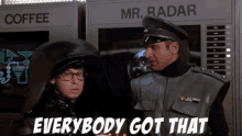 Image result for spaceballs everybody got that gif