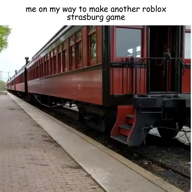 Roblox Strasburg Railroad Gif Roblox Strasburgrailroad Meonmywaytomakeanotherroblox Discover Share Gifs - how to make an auto rail roblox