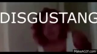 Disgustang Disgusting GIF - Disgustang Disgusting Disgusteng - Discover &  Share GIFs
