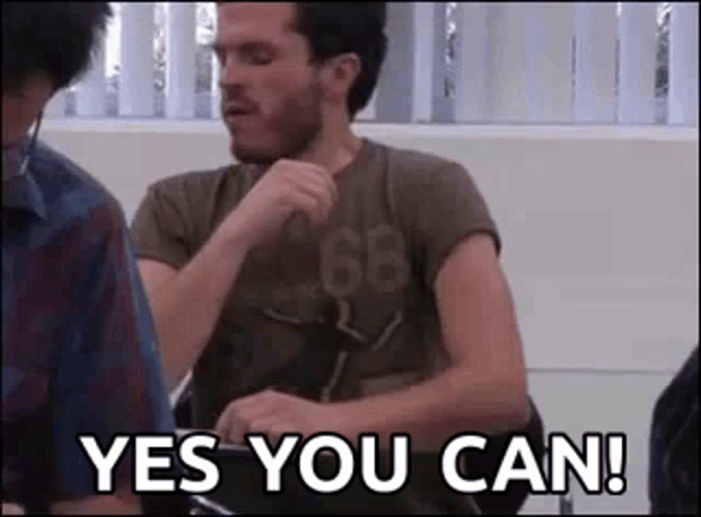 Yes Yes You Can Gif Yes Yesyoucan Youcandoit Discover Share Gifs