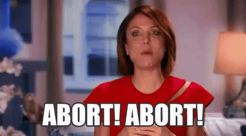 GIF of woman saying "Abort! Abort!"