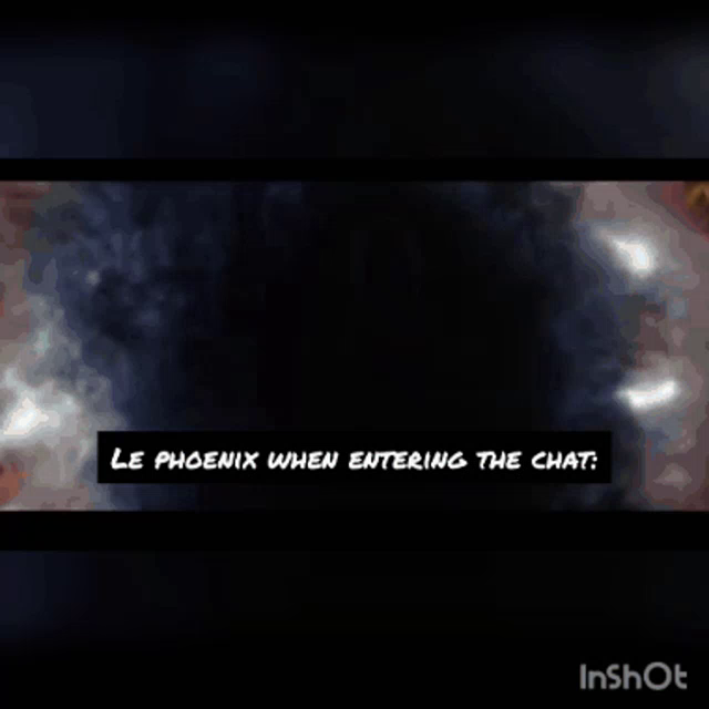 Phoenix Entering The Chat Gif Phoenixenteringthechat Discover Share Gifs