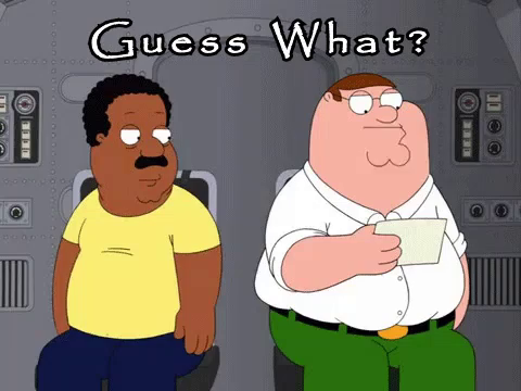 krig Hvornår Medalje Guess What? Chicken Butt GIF - Guess Guesswhat Familyguy - Discover & Share  GIFs