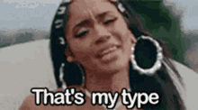 My Type Thats My Type GIF - MyType ThatsMyType Saweetie - Discover & Share  GIFs