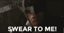 Batman Swear To Me GIF - Batman SwearToMe GIFs