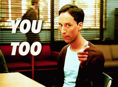 You Too GIF - Community DannyPudi AbedNadir - Discover & Share GIFs
