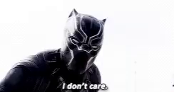 Black Panther Idont Care Gif Blackpanther Idontcare Idc Discover Share Gifs