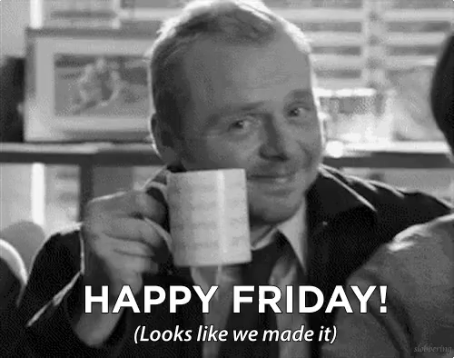 Happy Friday We Made It Gif Happy Friday We Made It Wink Discover Share Gifs