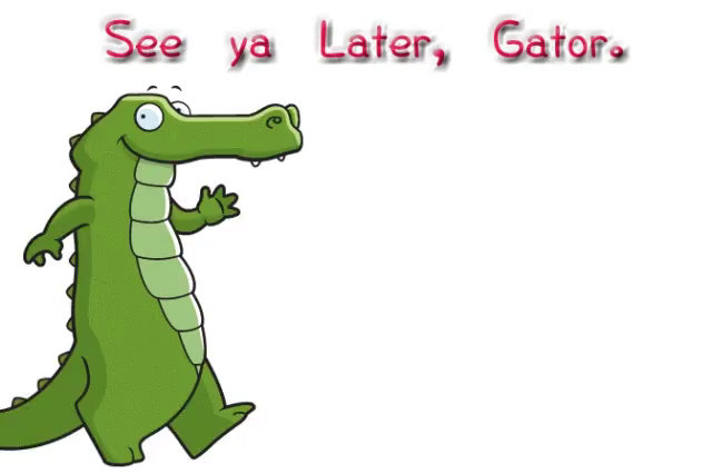 Later Gator See You Later Alligator Gif Latergator Seeyoulateralligator Inawhilecrocodile Discover Share Gifs