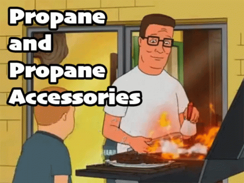 King of the hill propane