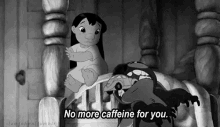 Lilo And Stitch No More Caffeine For You GIF Lilo And Stitch No More Caffeine For You GIF