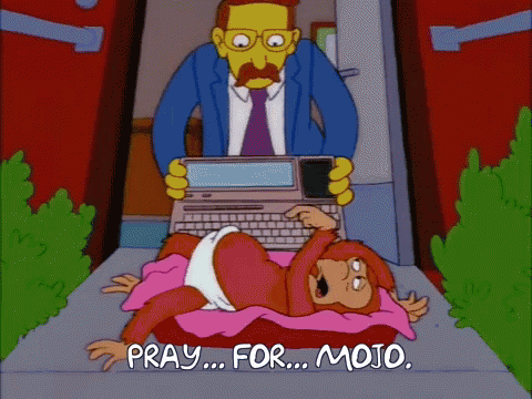 Pray for mojo