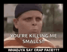 Youre Killin Me Smalls Gif With Sound - Happy Living
