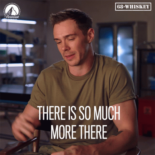 There is so much