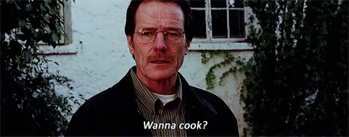 Breaking bad wanna cook