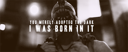 You adopted the dark