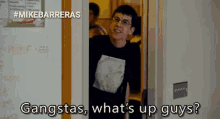 Gangstas Whats Up Guys Gifs Tenor Gangstas Whats Up Guys Gifs Tenor