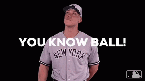 You know ball 