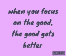 Image result for focus on the good gif