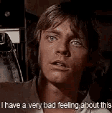 Star Wars I Ve Got A Bad Feeling About This GIFs | Tenor
