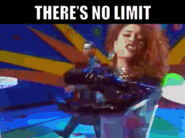 Theres No Limit 2unlimited Gif Theresnolimit 2unlimited Nonono Discover Share Gifs