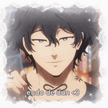 a picture of a man with the words endo de dan < 3