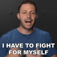 I Have To Fight For Myself Jay Mitchell GIF
