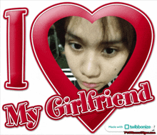 a picture of a girl with the words i love my girlfriend on it
