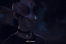 a woman in a mask says nora awesome