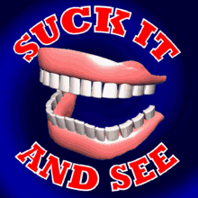 Suck It And See Teeth GIF - Suck It And See Teeth Dentist GIFs
