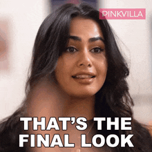 Thats The Final Look Naina Bhan GIF - Thats The Final Look Naina Bhan Pinkvilla GIFs
