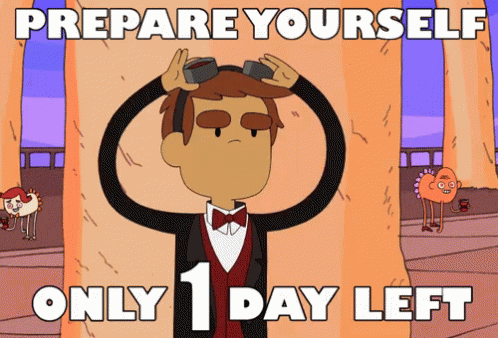 Prepare Yourself Only 1 Day Left GIF - 24hours 1day 1day Left GIFs