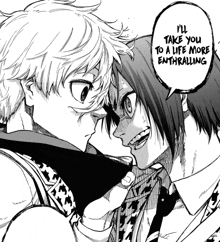 a black and white drawing of two people with one saying i 'll take you to a life