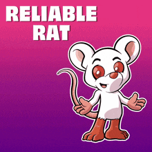 a picture of a cartoon rat with the words reliable rat behind it