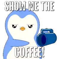 a penguin is holding a blue mug with the words show me the coffee below it