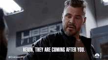 Kevin They Are Coming After You Adam Ruzek GIF - Kevin They Are Coming After You Adam Ruzek Chicago Pd GIFs