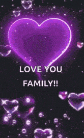 a pink heart with the words `` love you family '' on it