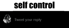 Self Control Twitter GIF - Self Control Twitter GIFs