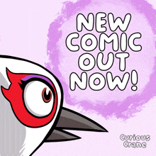 an advertisement for a new comic out now