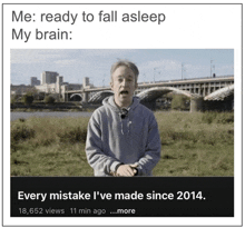 When You Try To Get To Sleep Every Mistake Since 2014 GIF - When You Try To Get To Sleep Every Mistake Since 2014 My Brain GIFs